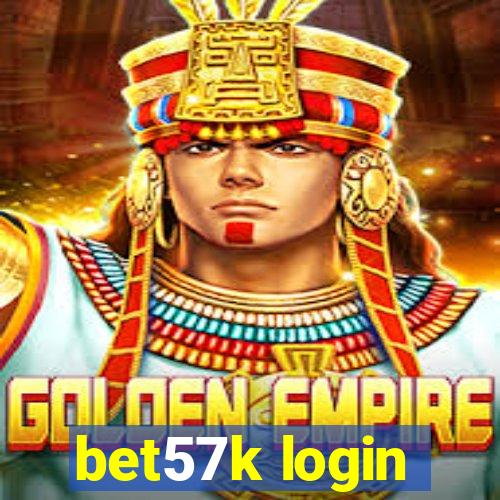 bet57k login